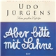 Udo Jürgens - Aber Bitte Mit Sahne